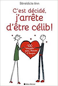 Auto diagnostic amoureux - Bénédicte Ann