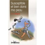  Susceptible et bien dans ma peau de Hervé Magnin